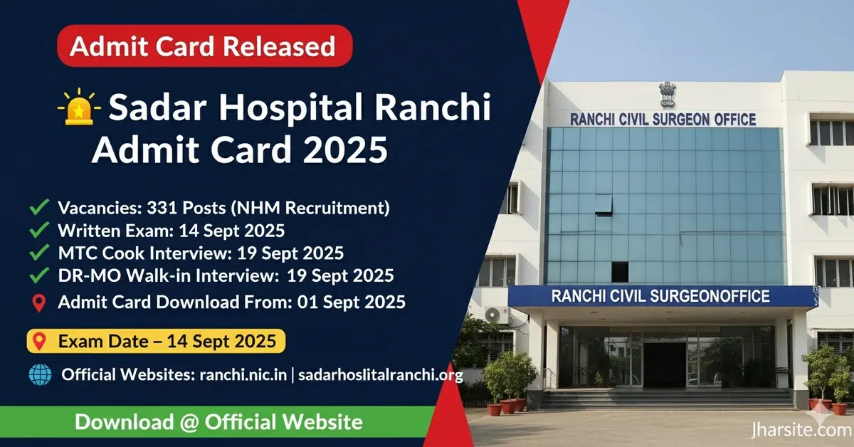 Sadar Hospital Ranchi Admit Card 2025