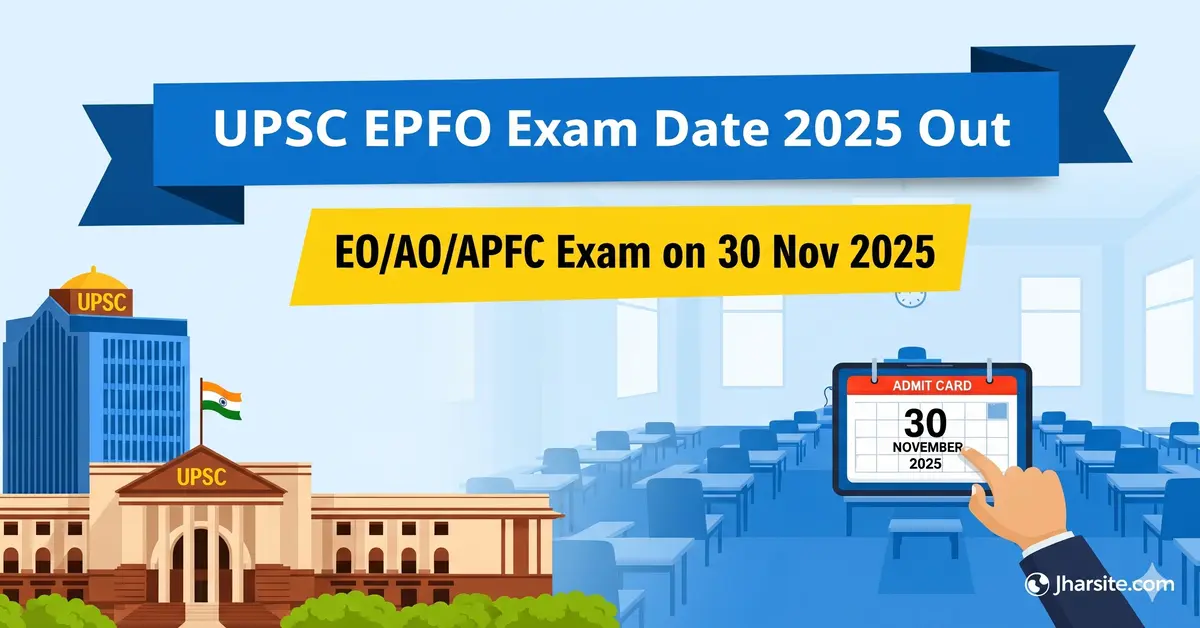 UPSC EPFO Exam Date 2025