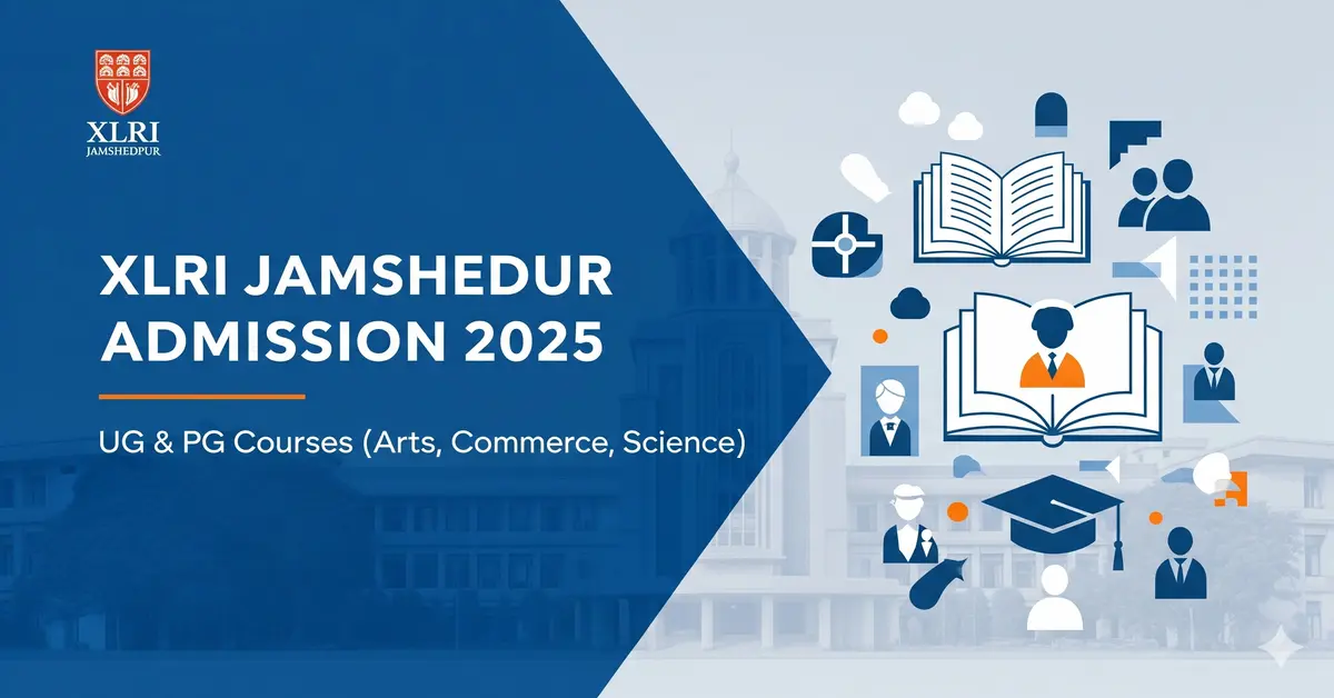 XLRI Jamshedpur UG-PG Admission 2025