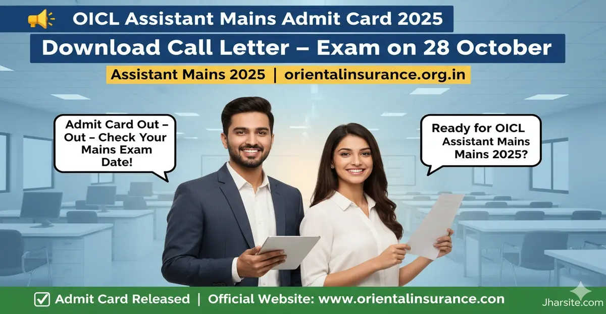 OICL Assistant Mains Admit Card 2025