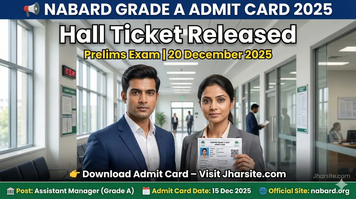 NABARD Grade A Admit Card 2025