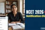 NCET 2026 Notification