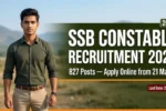 SSB Constable Tradesman & Driver Recruitment 2026
