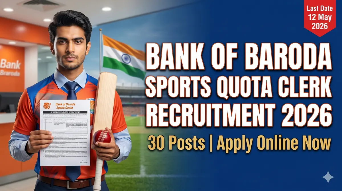Bank of Baroda Sports Quota Clerk Recruitment 2026