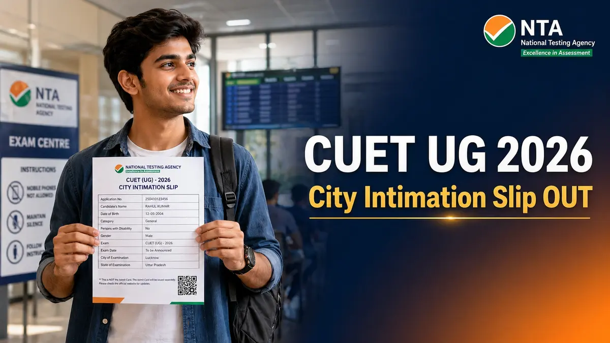 CUET UG 2026 City Intimation Slip
