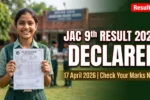 JAC 9th Result 2026