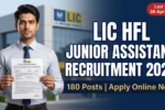 LIC HFL Junior Assistant Recruitment 2026