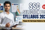 SSC Selection Post Syllabus 2026