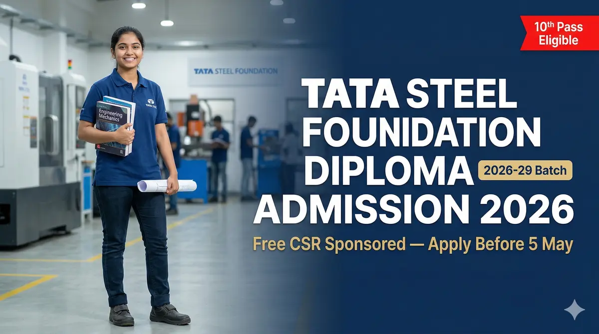 Tata Steel Foundation Diploma Admission 2026