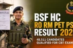 BSF HC RO RM PET PST Result 2026