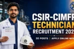 CSIR-CIMFR Technician Recruitment 2026