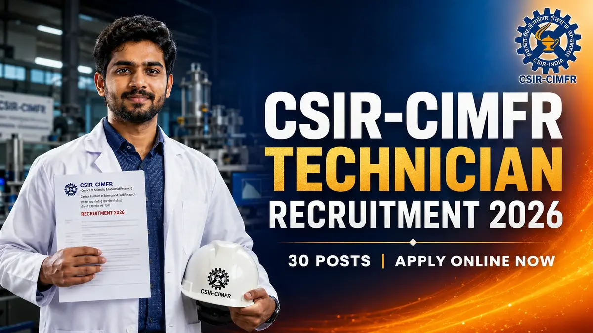 CSIR-CIMFR Technician Recruitment 2026