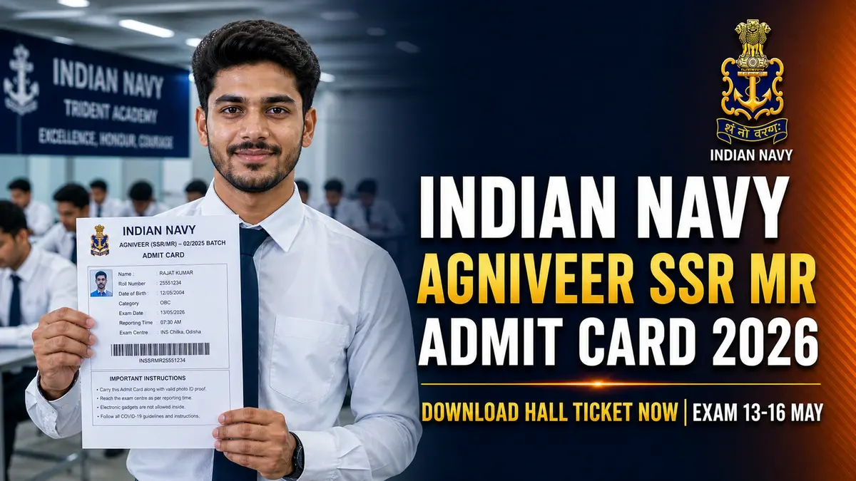Indian Navy Agniveer SSR MR Admit Card 2026