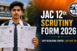 JAC 12th Scrutiny Form 2026