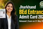Jharkhand BEd Entrance Exam 2026