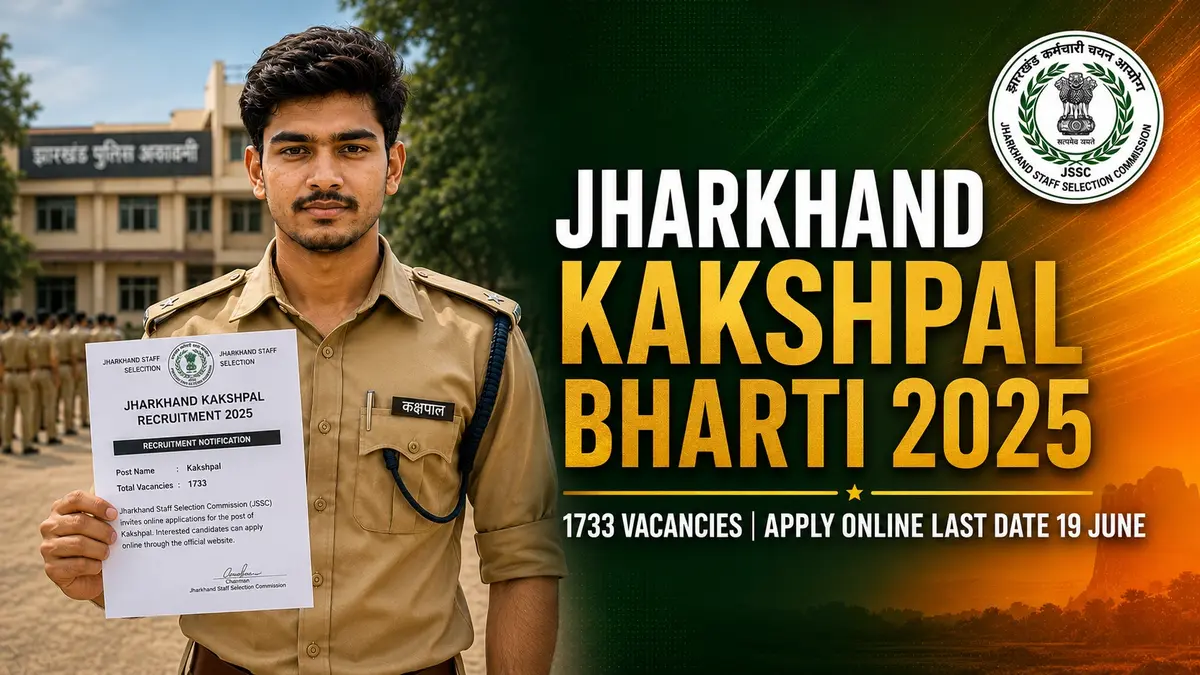 Jharkhand Kakshpal Bharti 2025