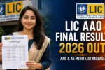 LIC AAO Final Result 2026