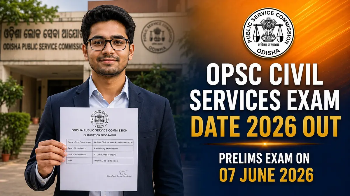OPSC Civil Services Exam Date 2026