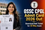 OSSC CPGL Admit Card 2026