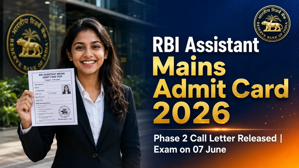 RBI Assistant Mains Admit Card 2026