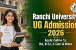 Ranchi University UG Admission 2026