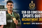 SSB GD Constable Sports Quota Recruitment 2026