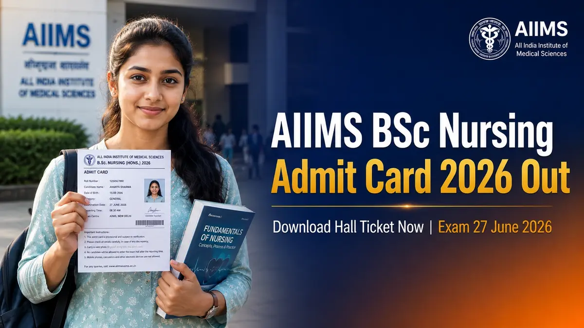 AIIMS BSc Nursing Admit Card 2026