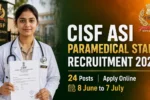 CISF ASI Paramedical Staff Recruitment 2026
