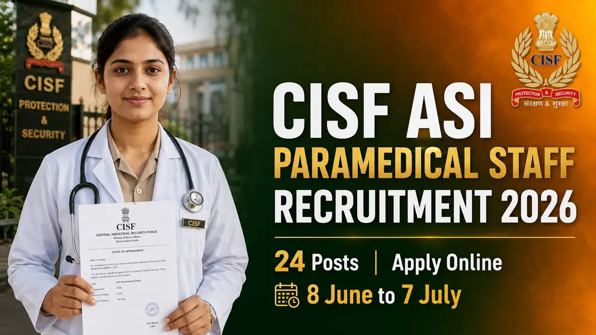 CISF ASI Paramedical Staff Recruitment 2026
