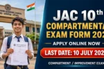 JAC 10th Compartmental Exam Form 2026