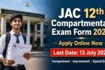 JAC 12th Compartmental Exam Form 2026