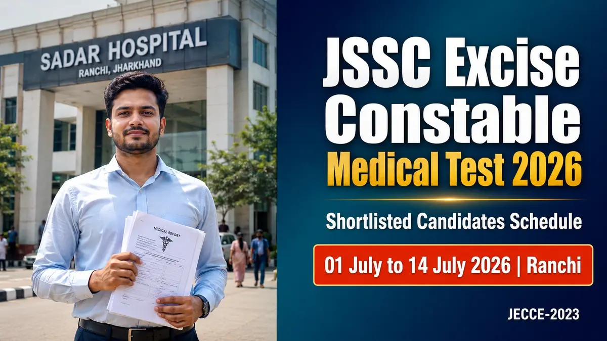 JSSC Excise Constable Medical Test 2026