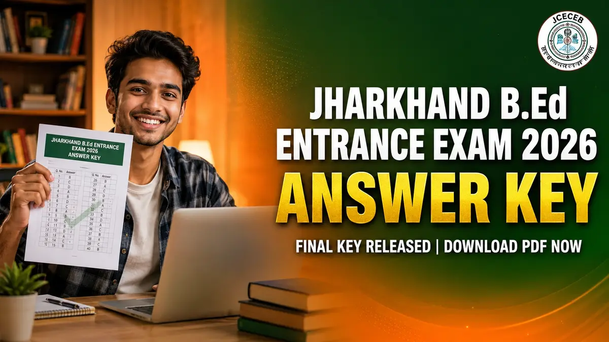 Jharkhand B.Ed Entrance Exam 2026 Answer Key