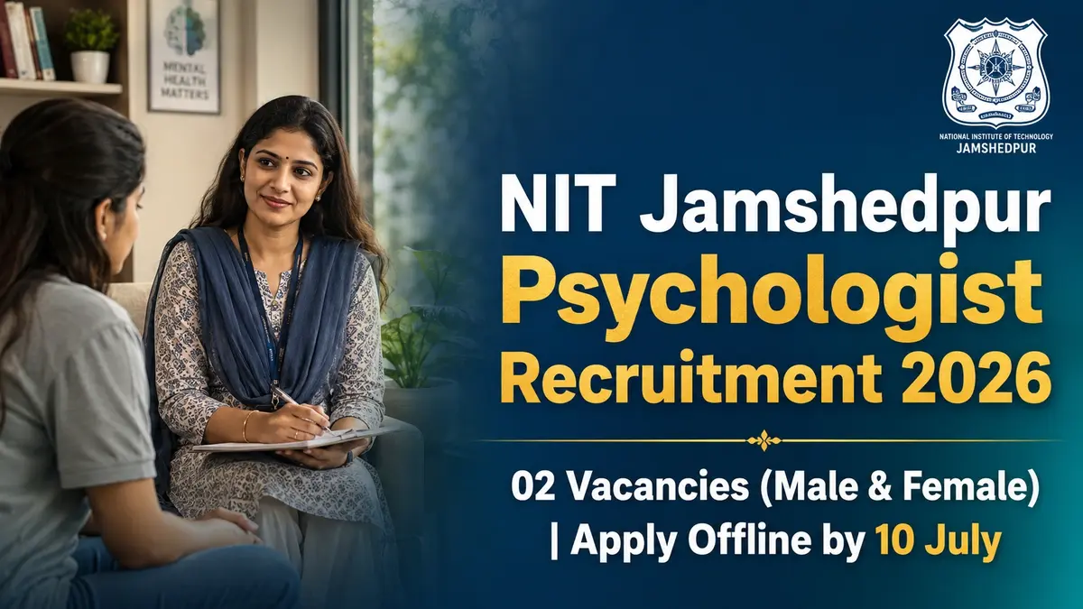 NIT Jamshedpur Psychologist Recruitment 2026