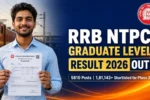 RRB NTPC Graduate Level Result 2026