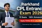 Jharkhand CPL Entrance Exam 2026