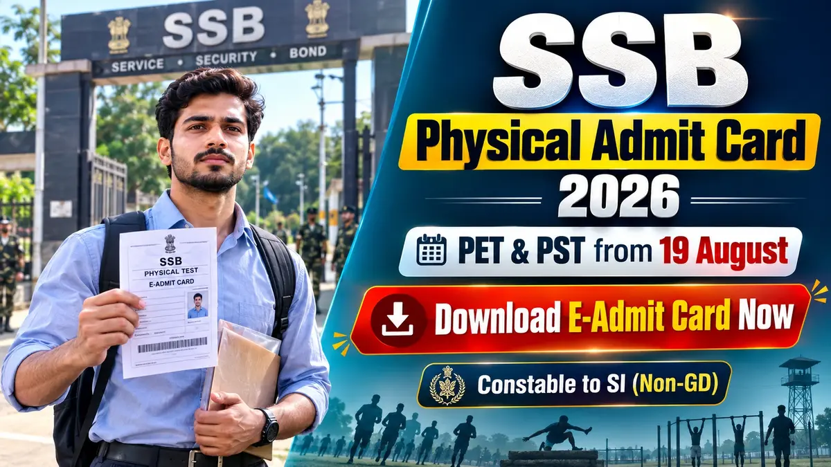 SSB Physical Admit Card 2026