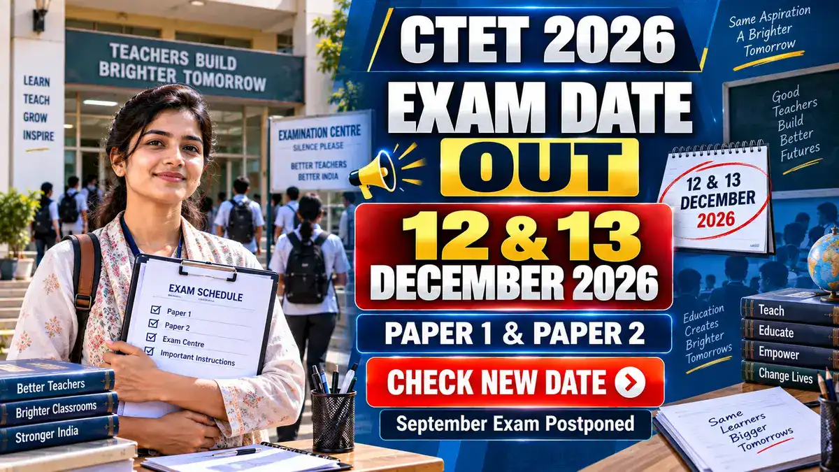 CTET Exam Date 2026 OUT