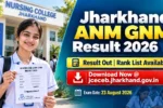 Jharkhand ANM GNM Result 2026
