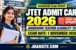 JTET Admit Card 2026