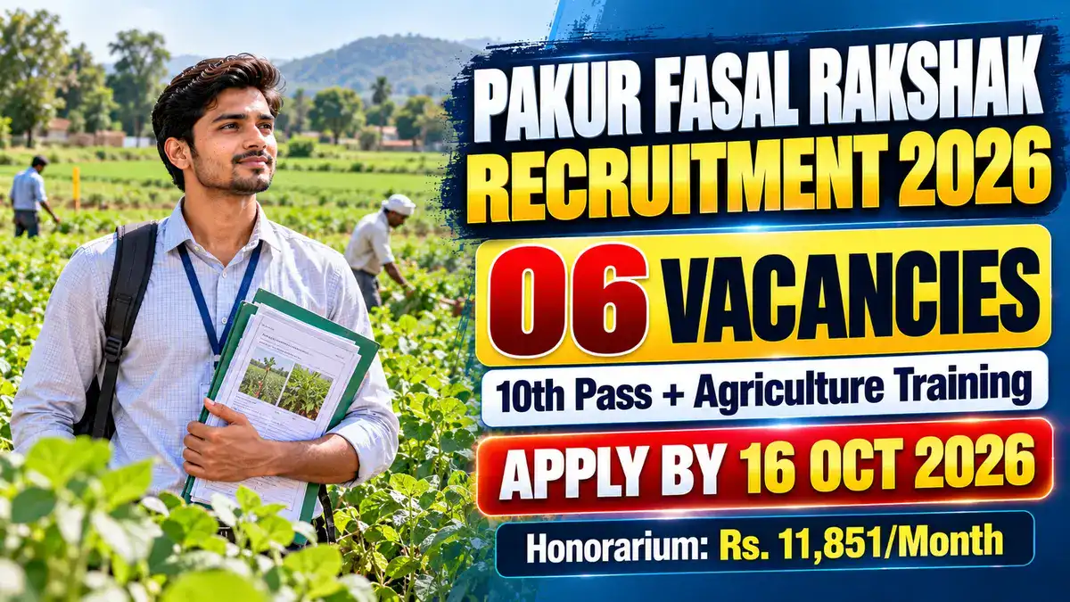 Pakur Fasal Rakshak Recruitment 2026